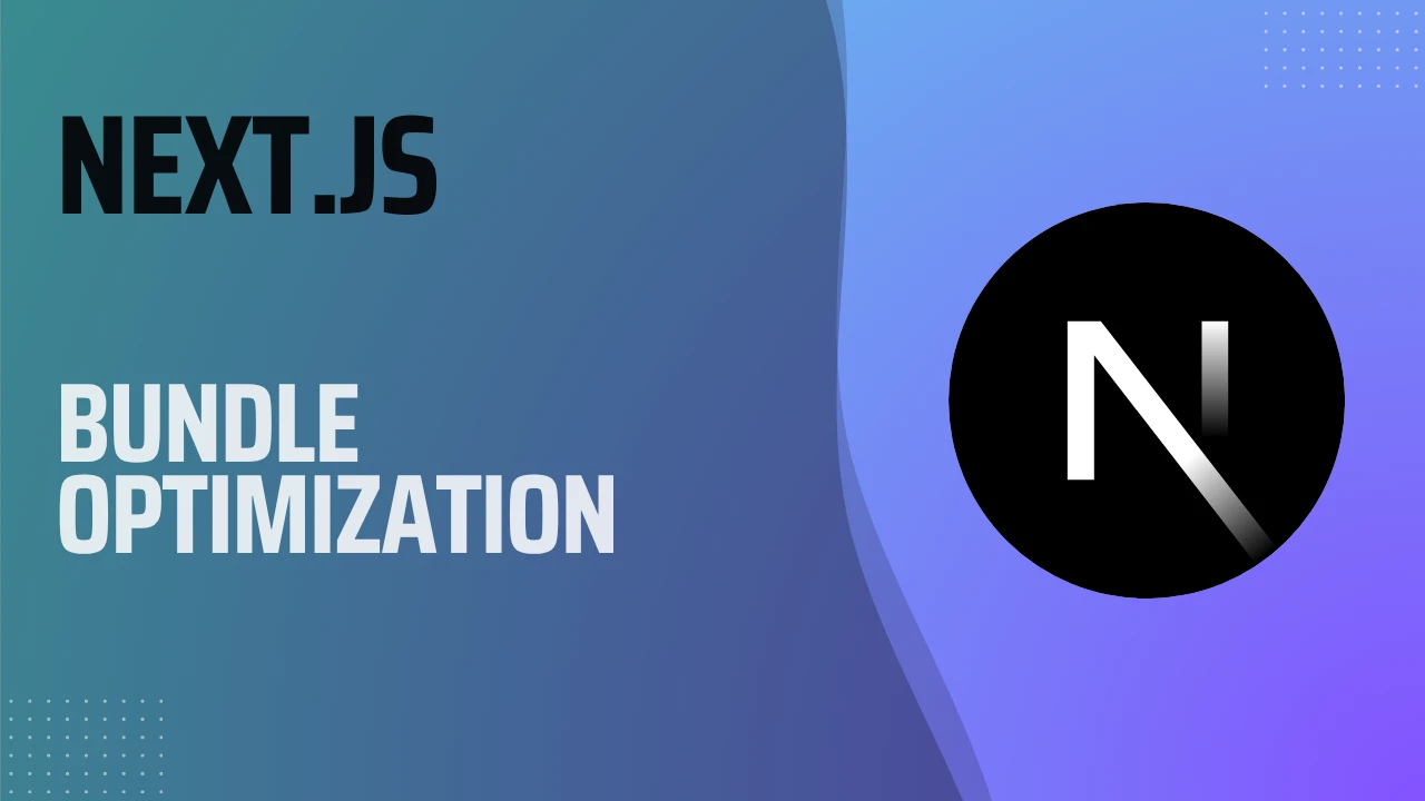 How to Analyze and Optimize Your Next.js Bundle Size